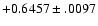 $+0.6457\pm .0097$