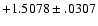 $+1.5078\pm .0307$