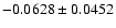 $-0.0628\pm 0.0452$