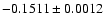 $-0.1511\pm 0.0012$
