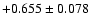 $+0.655 \pm 0.078 $