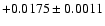 $+0.0175\pm 0.0011$