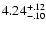$\rm 4.24^{+.12}_{-.10 }$