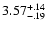 $\rm 3.57^{+.14}_{-.19 }$