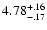 $\rm 4.78^{+.16}_{-.17 }$