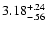 $\rm 3.18^{+.24}_{-.56 }$