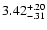 $\rm 3.42^{+.20}_{-.31 }$