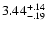 $\rm 3.44^{+.14}_{-.19 }$