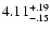 $\rm 4.11^{+.19}_{-.15 }$
