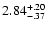 $\rm 2.84^{+.20}_{-.37 }$
