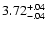 $\rm 3.72^{+.04}_{-.04 }$