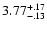 $\rm 3.77^{+.17}_{-.13 }$