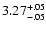 $\rm 3.27^{+.05}_{-.05 }$