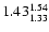 $\rm 1.43^{1.54}_{1.33}$