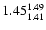 $\rm 1.45^{1.49}_{1.41}$