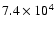 $7.4\times 10^4$