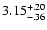 $\rm 3.15^{+.20}_{-.36 }$