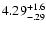 $\rm 4.29^{+1.6}_{-.29 }$
