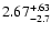 $\rm 2.67^{+.63}_{-2.7 }$
