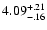 $\rm 4.09^{+.21}_{-.16 }$