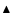 $\blacktriangle $