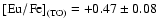 ${\rm {[Eu/Fe]}_{(TO)}} = +0.47 \pm 0.08$