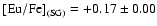 ${\rm {[Eu/Fe]}_{(SG)}} = +0.17 \pm 0.00$