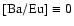 $[{\rm Ba/Eu}] \equiv 0$