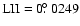 $\rm LII=0\hbox{$.\!\!^\circ$ }0249$