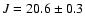 $J=20.6\pm0.3$
