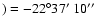 $)=-22\degr37\hbox{$^\prime$ }10\hbox{$^{\prime\prime}$ }$