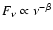 $F_\nu\propto\nu^{-\beta}$