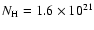$N_{\rm H}=1.6 \times 10^{21}$