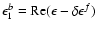 $\epsilon _1^b={\rm Re}(\epsilon -\delta \epsilon ^f)$