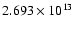 $2.693\times 10^{13}$