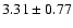 $3.31 \pm 0.77$