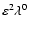 ${\varepsilon^{2}\protect\lambda^{0}}$
