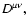 $D^{\mu
\nu },$