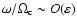 $\omega /\Omega _{\rm c}\sim O(\varepsilon )$