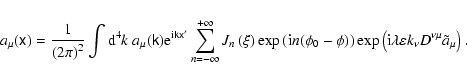 \begin{displaymath}a_{\mu }(\tens{x})=\frac{1}{\left( 2\pi \right) ^{2}}\int {\r...
...mbda \varepsilon k_{\nu }D^{\nu \mu }\tilde{a}_{\mu }\right) .
\end{displaymath}