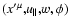 $({x^{\prime
\mu },}u{_{\parallel },}w,\phi )$