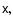 $\tens{x},$