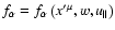 $
f_{\alpha }=f_{\alpha }\left( x^{\prime \mu },w,u_{\parallel }\right)$