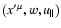 $
\left( x^{\prime \mu },w,u_{\parallel }\right) $