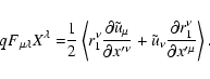\begin{displaymath}qF{_{\mu \lambda }X^{\lambda }=}\frac{1}{2}\left\langle r_{1}...
...rtial r_{1}^{\nu }}{\partial x^{\prime {\mu }}}\right\rangle .
\end{displaymath}