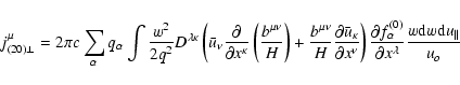 \begin{displaymath}j_{(20)\bot }^{\mu }=2\pi c\sum_{\alpha }q_{\alpha }\int \fra...
...l x^{{\lambda }}}\frac{w{\rm d}w{\rm d}u_{\parallel }}{
u_{o}}
\end{displaymath}