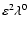 ${\varepsilon ^{2}\lambda ^{0}}$