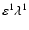 ${\varepsilon ^{1}\lambda ^{1}}$