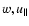 $w,{u_{\parallel }}$