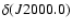 $\delta (J2000.0)$